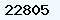 22805
