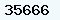 35666