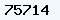 75714