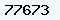 77673